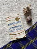 Americanah by Chimamanda Ngozi Adichie