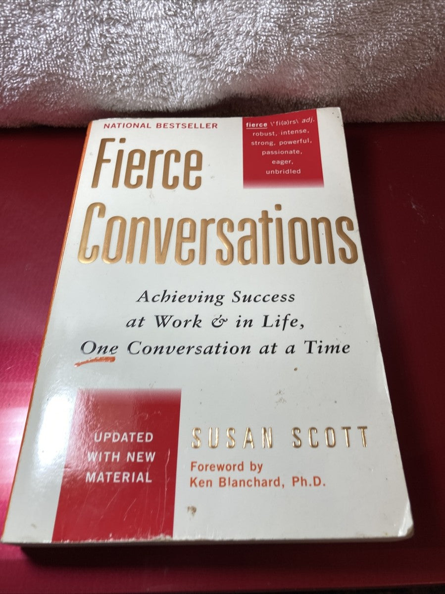 Fierce Conversations by Susan Scott