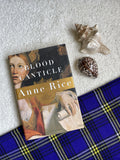 Blood Canticle by Anne Rice (The Vampire Chronicles #10)